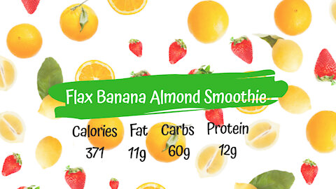 Flax Banana Almond Smoothie | Healthy Breakfast Smoothie Recipe