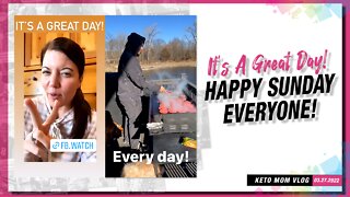 Happy Sunday Everyone! It's A Great Day | Keto Mom Vlog
