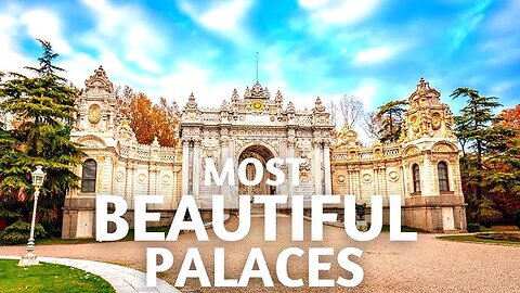 12 Most Beautiful Palaces in the World - Travel Video