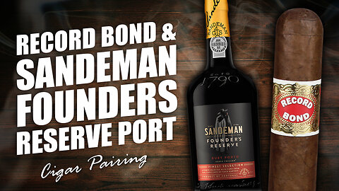 Record Bond & Sandeman Founders Reserve Port Pairing