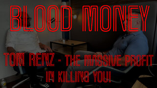Tom Renz explains the Hospital Killing Fields - Blood Money Episode 20 Excerpt