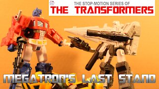 MEGATRON TRILOGY PART 3: Megatron's Last Stand Transformers Stop-Motion