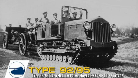 Rare Type 92/95 Medium Tractor Ni-KU / I-KE / HO-FU - Footage.