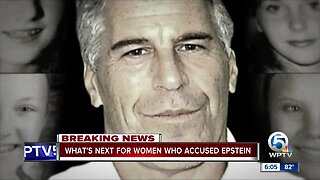 What's next for women who accused Jeffrey Epstein?