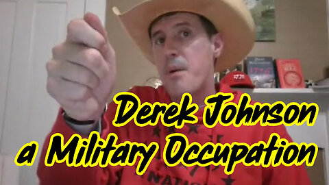 Derek Johnson HUGE intel > a Military Occupation!