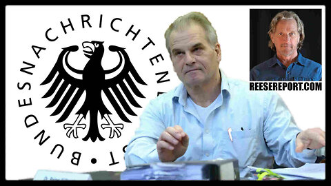 Greg Reese - Leaked Dossier Shows German Government Conspired To Silence Reiner Fuëllmich