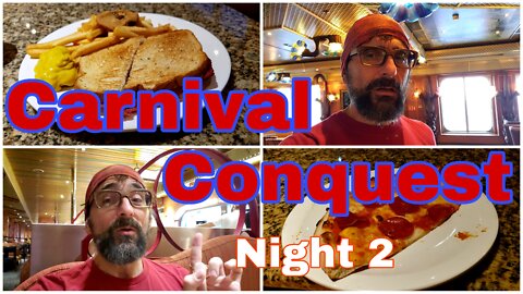 Carnival Conquest | Night 2 | Lido Buffet & Carnival Deli