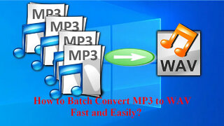 How to Batch Convert MP3 to WAV Fast and Easily?