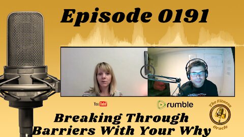 Breaking Through Barriers With Your Why