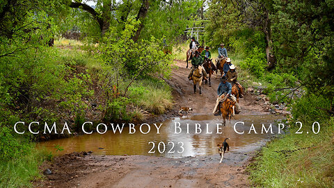 CCMA Cowboy Bible Camp 2.0