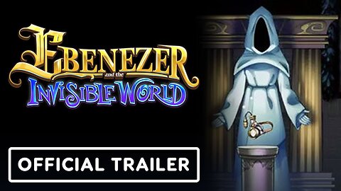 Ebenezer and the Invisible World - Official Secrets Teaser Trailer
