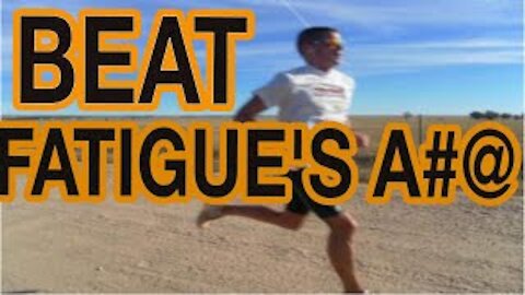 How To Fight Mental Fatigue - Running Faster Using Leverage