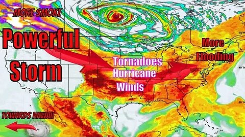 Powerful Storm Coming! Hurricane Winds, Tornadoes, Large Hail & Flooding