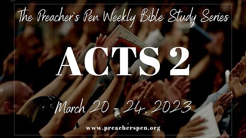 Bible Study Series 2023 – Acts 2 - Day #5