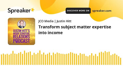 Transform subject matter expertise into income