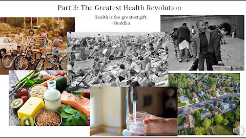 Infectious Disease History and Today - 3. Health Revolution