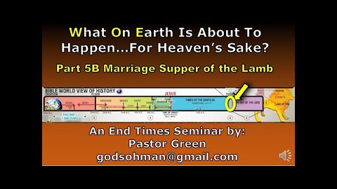 WOE part 5 B Marriage supper of the Lamb