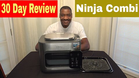 Ninja Combi All-in-One Multicooker, Oven, Air Fryer 30 Day Review