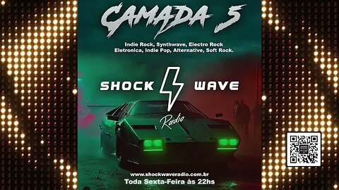 Camada 5 - Episodio #122 @ Shockwave Radio