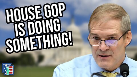 The House GOP Is Doing Something About The Trump Indictment!