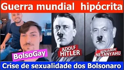 Guerra mundial hipócrita e Bolsonaros Gay - Análise do Stoppa