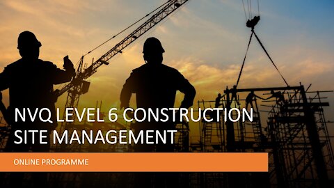 NVQ Level 6 Construction Site Management | CCM