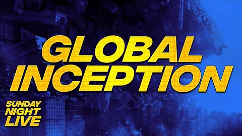 THE GLOBALIST INCEPTION!