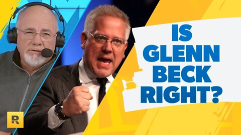 Is Glenn Beck Right About The Great Reset?