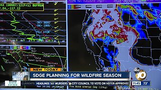 SDG&E prepares for San Diego County's wildfire season