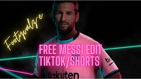 Free MESSI EDIT FOR Shorts or TIKTOK