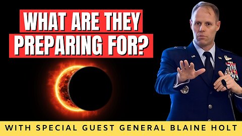 Brigadier Gen. Blaine D. Holt on the April 8th Solar Eclipse: States Call in the National Guard, Declaring Emergency! | Jean Nolan, “Inspired”.