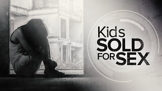 Kids Sold for Sex | ABC Action News Streaming Original