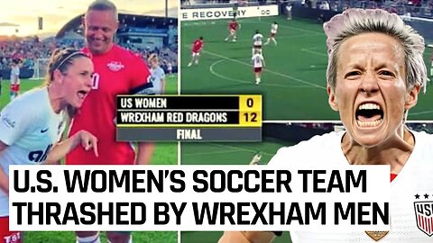 US Women's National Team Gets DESTROYED 12-0 By Retired Men | Wrexham EMBARRASSES Them!