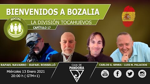 BIENVENIDOS A BOZALIA. Con la División Tocahuevos. Rafael Navarro & Rafael Rosselló