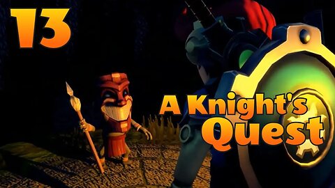 Making New Friends in A Knight's Quest...Who Are These Guys??
