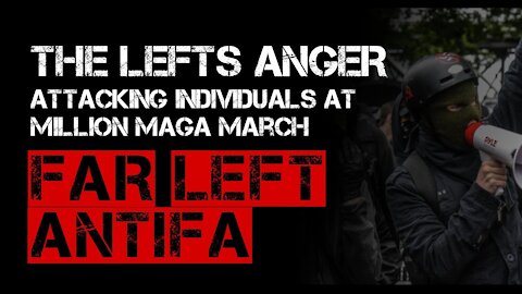 ANTIFA attacking individuals Million MAGA March