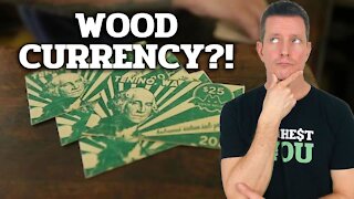 Currency Made from Wood DOES EXIST in 2020