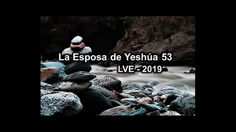 La Esposa de Yeshúa 53 - YHWH Ekjad 32 - La Serpiente de cobre