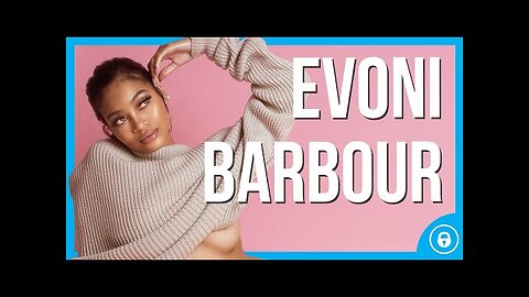 Evoni Barbour | Singer-Songwriter, Model & OnlyFans Creator