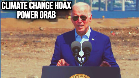 Puppet Biden Pushing Climate Change Hoax Power Grab