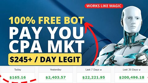 FREE BOT Pay You $245 A Day, CPA Marketing Free Traffic Method, Earn PayPal Money Fast 🤑