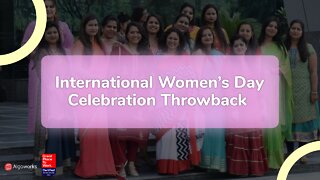 International Women's Day Celebration Throwback | Algoworks