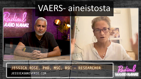 VAERS- rokotehaittojen raportointijärjestelmän aineisto - Jessica Rose & Maajid Nawaz (suom.)