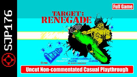 Target: Renegade (128K Version for ZX Spectrum 128)—Full-Game—Uncut Non-commentated Casual Playthrough