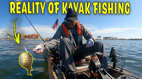 REALITY Kayak Fishing - What It's REALLY Like Sometimes