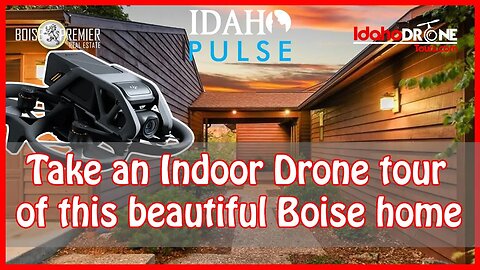 FPV INDOOR Drone Tour of this North Boise Idaho Home - Real Estate listing