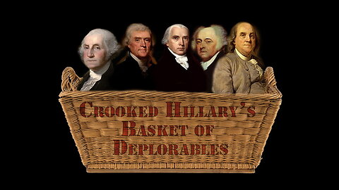 Hillary's Basket of Deplorables