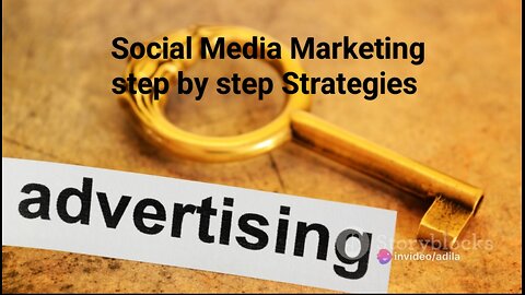 Social Media Marketing step by step Strategies