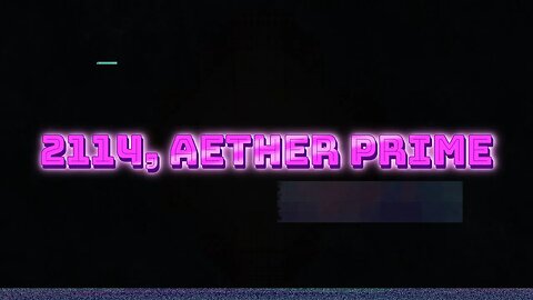 2114, Aether Prime