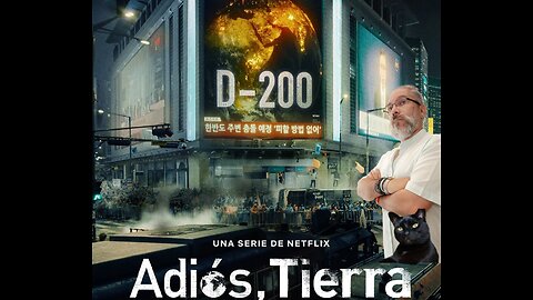 Adiós, Tierra (Netflix, 2024)